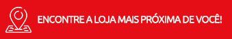 Encontre a loja mais próxima de você!